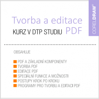 Kurz Tvorba a editace PDF